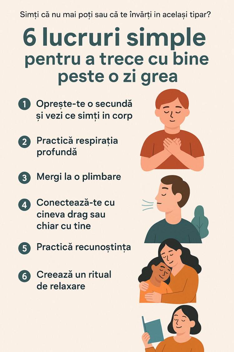 6 lucruri simple pentru a trece cu bine peste o zi grea